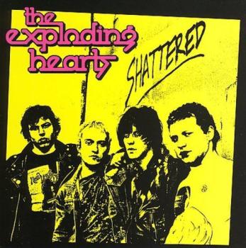 The Exploding Hearts ‎– Shattered LP