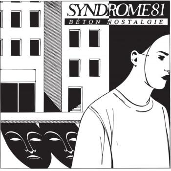 SYNDROME 81 – BETON NOSTALGIE LP