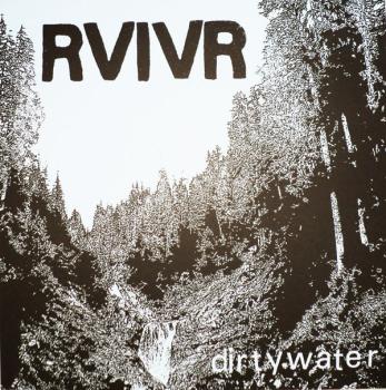 RVIVR ‎– Dirty Water LP