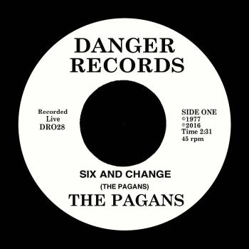 The Pagans - Six and Change 7"