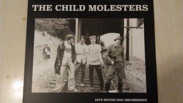 THE Child Molesters - 1978 Hound Dog Recordings 12''