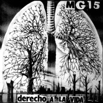 MG15 - Derecho a la vida 7"