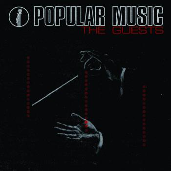 THE GUESTS - POPULAR MUSIC LP