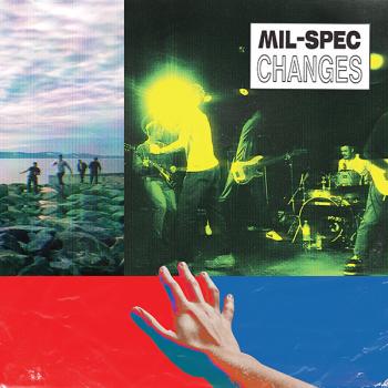 Mil-Spec - Changes EP