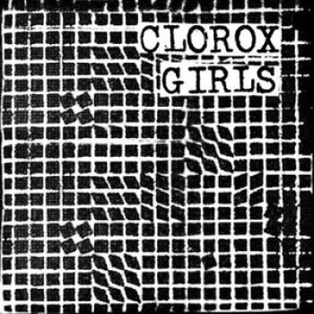 Clorox Girls - s/t - LP