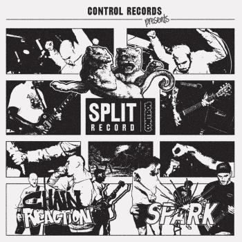 SPARK / CHAIN REACTION - Split EP