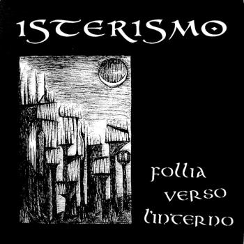 Isterismo - Folla Verso L'Interno 12"