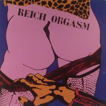 Reich Orgasm  ‎– s/t LP