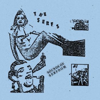 The Serfs ‎– Sounds of Serfdom LP