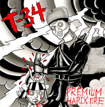 T 34 - Premium Hardcore Teil II LP