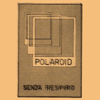 Polaroid ‎– Senza Respiro LP