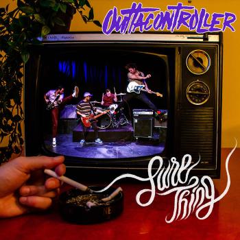 Outtacontroller ‎– Sure Thing LP