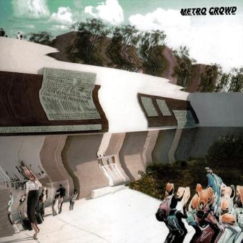 Metro Crowd ‎– Planning: LP