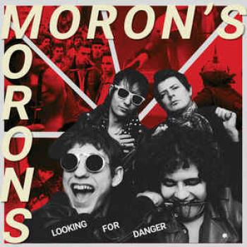 Moron's Morons ‎– Looking For Danger LP