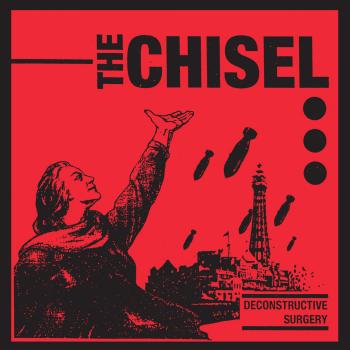 The Chisel ‎– Deconstructive Surgery EP