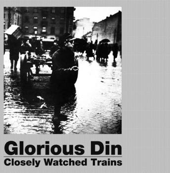 Glorious Din - Closely Watched LP