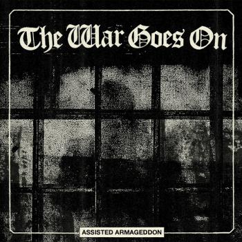 The War Goes On ‎– Assisted Armageddon LP