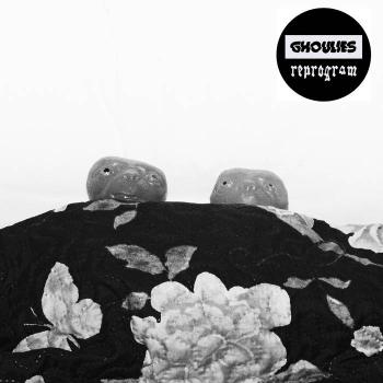 Ghoulies - Reprogram EP