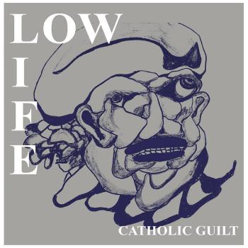 Low Life ‎– Catholic Guilt EP