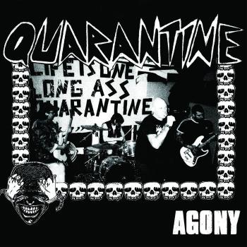 QUARANTINE - Agony LP