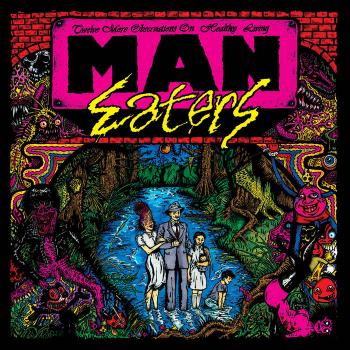 Man-Eaters – Twelve More Observations On Healthy Living LP