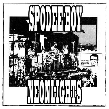 Spodee Boy - Neon Lights EP