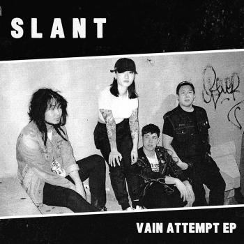 SLANT - VAIN ATTEMPT 7"