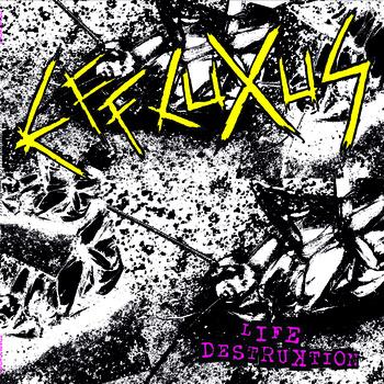 EFFLUXUS - "Life Destruktion" 8 tracks 12"