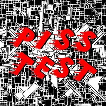 Piss Test - BIGGEST BAND IN EUROPE LP