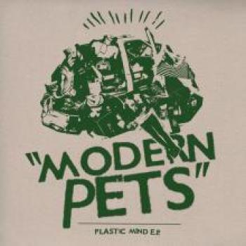 Modern Pets ‎– Plasic Mind E.P.