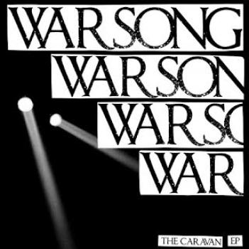 Warsong - The Caravan EP 12"