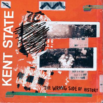 KENT STATE - "The Wrong Side of History" LP