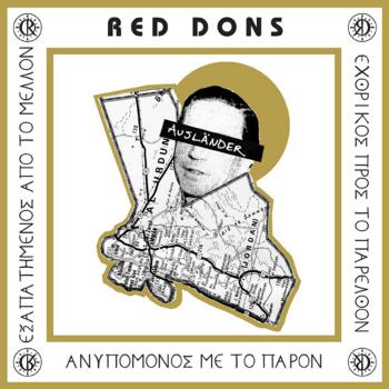 Red Dons – “Ausländer” 7"