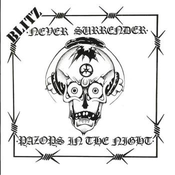 BLITZ - NEVER SURRENDER 7"