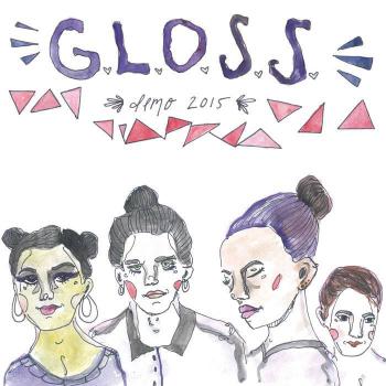 G.L.O.S.S. - Demo 2015 7''