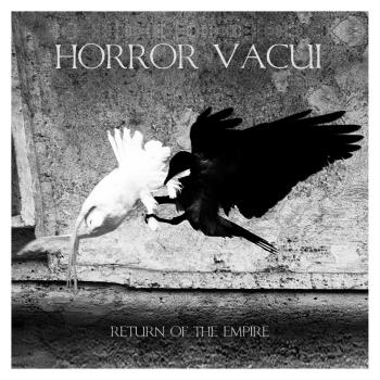 HORROR VACUI - Return of the Empire LP
