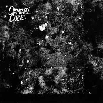 Criminal Code - Solitude / Days End 7"