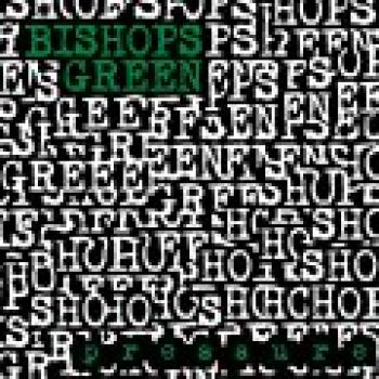 BISHOPS GREEN - "Pressure" LP