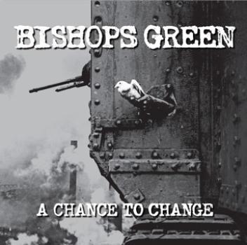 Bishops Green - A chance to change LP