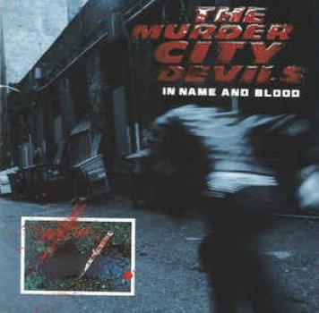 The Murder City Devils - In Name And Blood LP