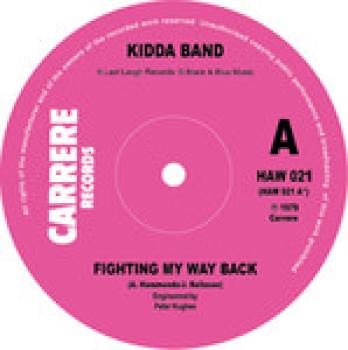 INCREDIBLE KIDDA BAND "Fighting My Way Back" 7"