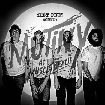 NIGHT BIRDS - mutiny at muscle beach LP