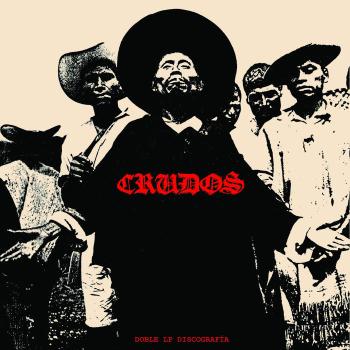 LOS CRUDOS - Doble Lp Discografia 2LP