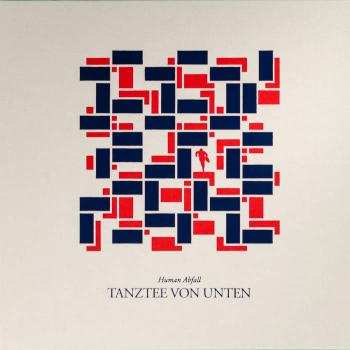 HUMAN ABFALL - tanztee von unten LP