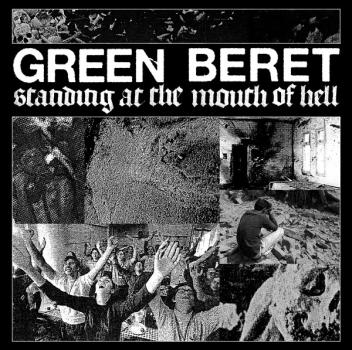 Green Beret – Standing At The Mouth Of Hell LP