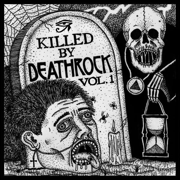 Various Artists - Killed by Deathrock Vol. 1 LP