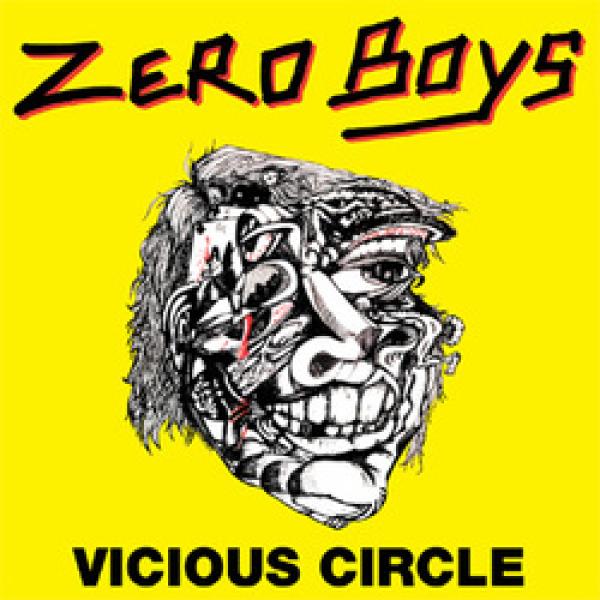 ZERO BOYS - vicious cirlce LP