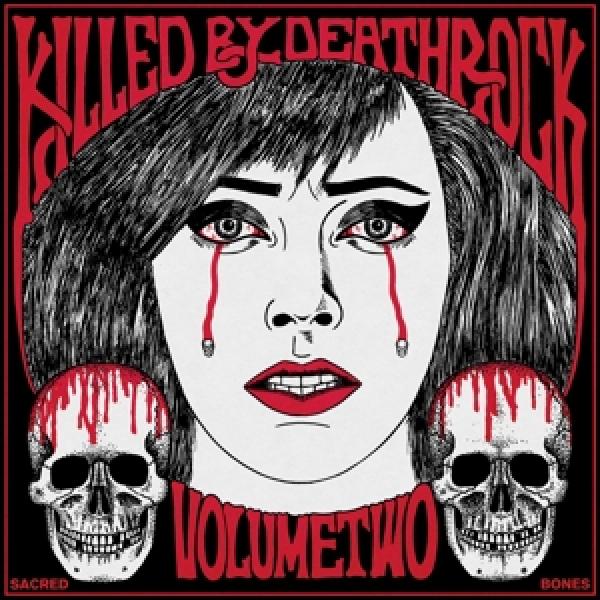 VARIOUS ARTISTS - KILLED BY DEATHROCK vol.2