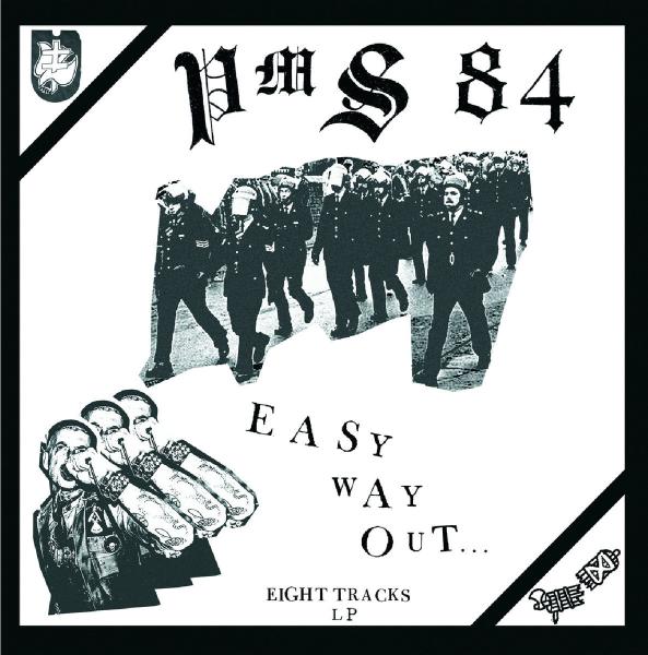 PMS 84 - "Easy Way Out" LP