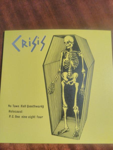 Crisis ‎– No Town Hall 7"